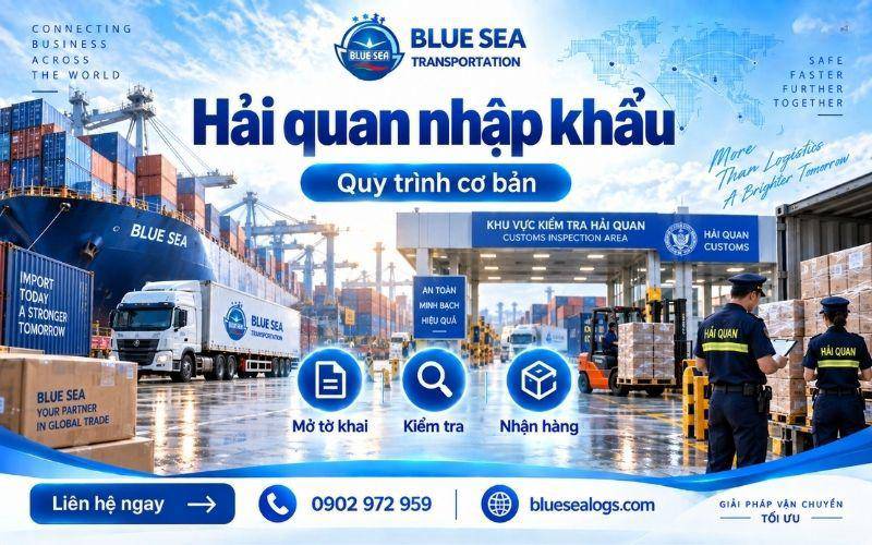 5 bước quy trình thủ tục hải quan nhập khẩu hàng hóa chính ngạch