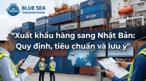 xuất khẩu hàng sang Nhật