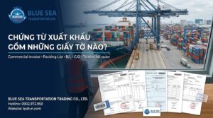 Chứng từ xuất khẩu gồm những giấy tờ nào?