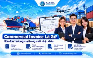 Commercial Invoice là gì? Vai trò, Nội dung Commercial Invoice