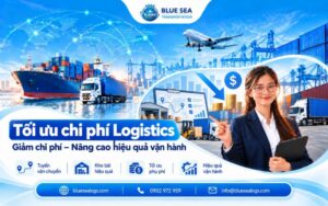 Tối ưu chi phí Logistics cho doanh nghiệp: Chiến lược Và Cách kiểm soát