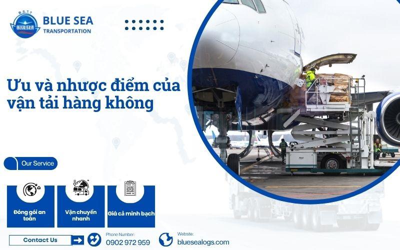 Ưu và nhược điểm của vận tải hàng không