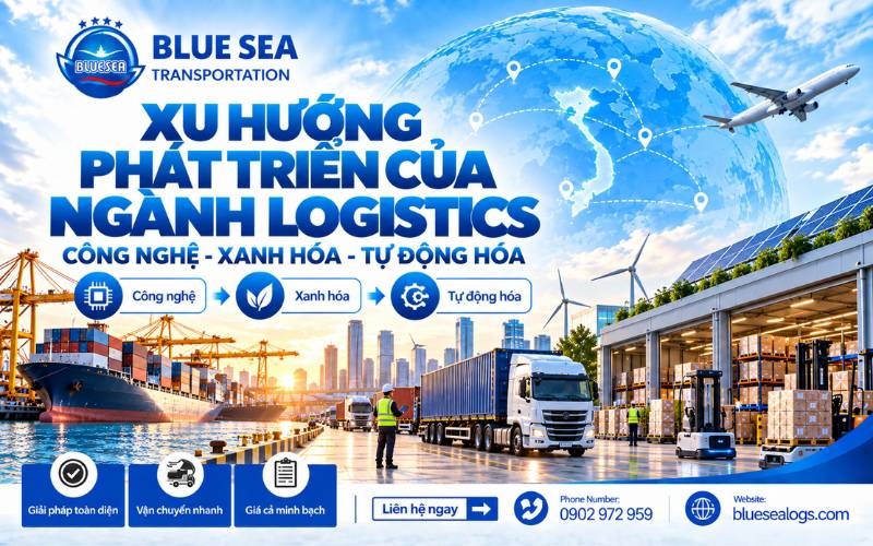 Xu hướng phát triển ngành logistics Việt Nam chuyển đổi số, logistics xanh
